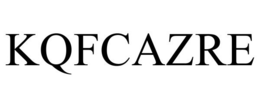 KQFCAZRE trademark