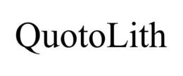 QUOTOLITH trademark