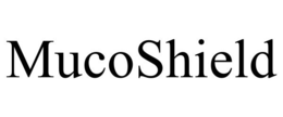 MUCOSHIELD trademark