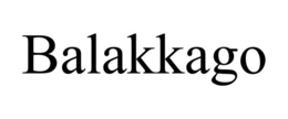 BALAKKAGO trademark