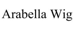 ARABELLA WIG trademark