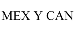 MEX Y CAN trademark