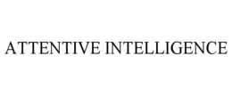 ATTENTIVE INTELLIGENCE trademark