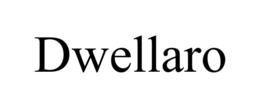 DWELLARO trademark