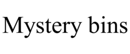 MYSTERY BINS trademark