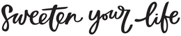 SWEETEN YOUR LIFE trademark