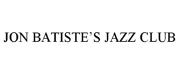 JON BATISTE'S JAZZ CLUB trademark