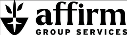 AFFIRM GROUP SERVICES trademark