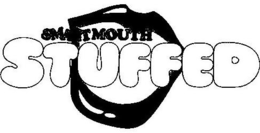 SMARTMOUTH STUFFED trademark