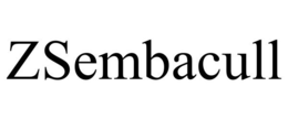 ZSEMBACULL trademark