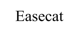EASECAT trademark