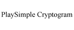 PLAYSIMPLE CRYPTOGRAM trademark