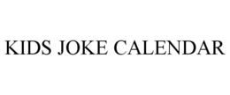 KIDS JOKE CALENDAR trademark