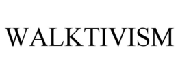 WALKTIVISM trademark