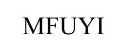 MFUYI trademark