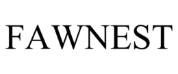 FAWNEST trademark