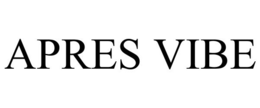 APRES VIBE trademark