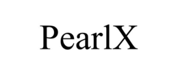 PEARLX trademark