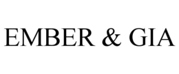 EMBER & GIA trademark