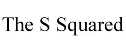 THE S SQUARED trademark