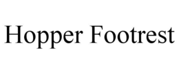 HOPPER FOOTREST trademark