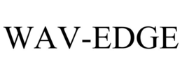 WAV-EDGE trademark