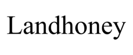 LANDHONEY trademark