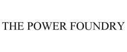 THE POWER FOUNDRY trademark