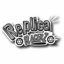 REPLICA RACERZ trademark