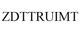 ZDTTRUIMT trademark
