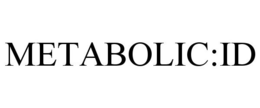 METABOLIC:ID trademark