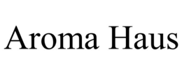 AROMA HAUS trademark