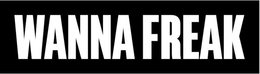 WANNA FREAK trademark