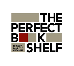THE PERFECT BOOKSHELF DESIGNED BY ALAIN & ODILE CHENNAUX trademark