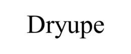 DRYUPE trademark