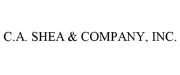 C.A. SHEA & COMPANY, INC. trademark