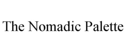 THE NOMADIC PALETTE trademark