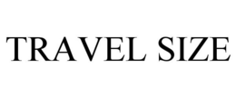 TRAVEL SIZE trademark