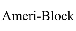 AMERI-BLOCK trademark