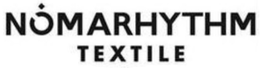 NOMARHYTHM TEXTILE trademark