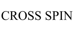 CROSS SPIN trademark