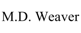 M.D. WEAVER trademark