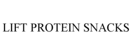 LIFT PROTEIN SNACKS trademark