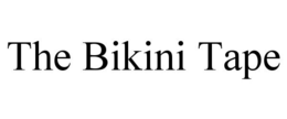 THE BIKINI TAPE trademark