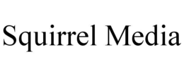 SQUIRREL MEDIA trademark