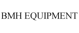 BMH EQUIPMENT trademark