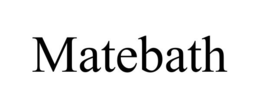MATEBATH trademark