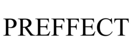 PREFFECT trademark