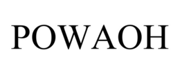 POWAOH trademark