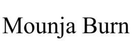 MOUNJA BURN trademark